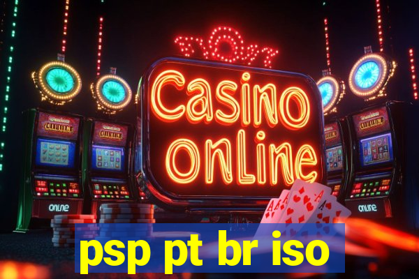 psp pt br iso